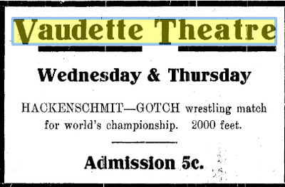 Vaudette Theatre - July 1908